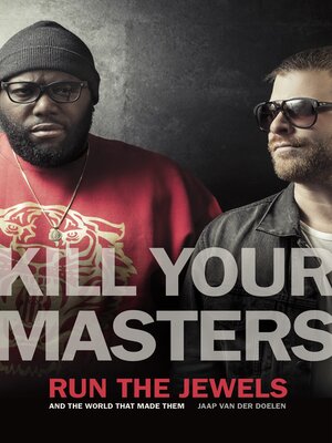 cover image of Kill Your Masters